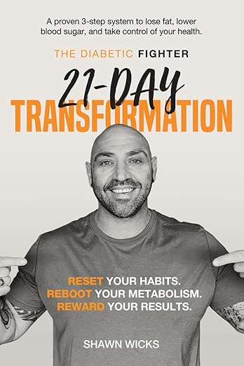 Featured image for “The Diabetic Fighter’s 21-Day Transformation: A science-based nutrition plan to lower blood sugar, lose weight, and transform your health in 21 days <span class="ext-link-icon" style="font-size: 0.8em; vertical-align: middle;">🔗</span>”