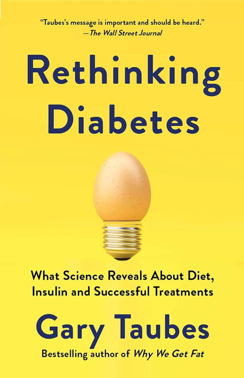 Book cover of Rethinking Diabetes by Gary Taubes